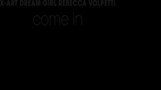 Dream Girl Rebecca Volpetti &ndash; Come In